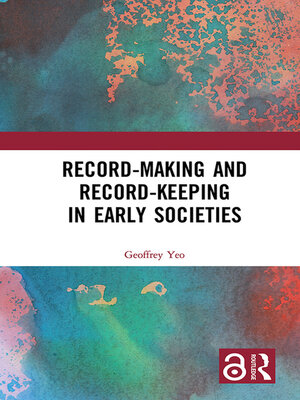 cover image of Record-Making and Record-Keeping in Early Societies